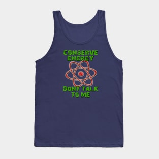 Conserve Energy Tank Top